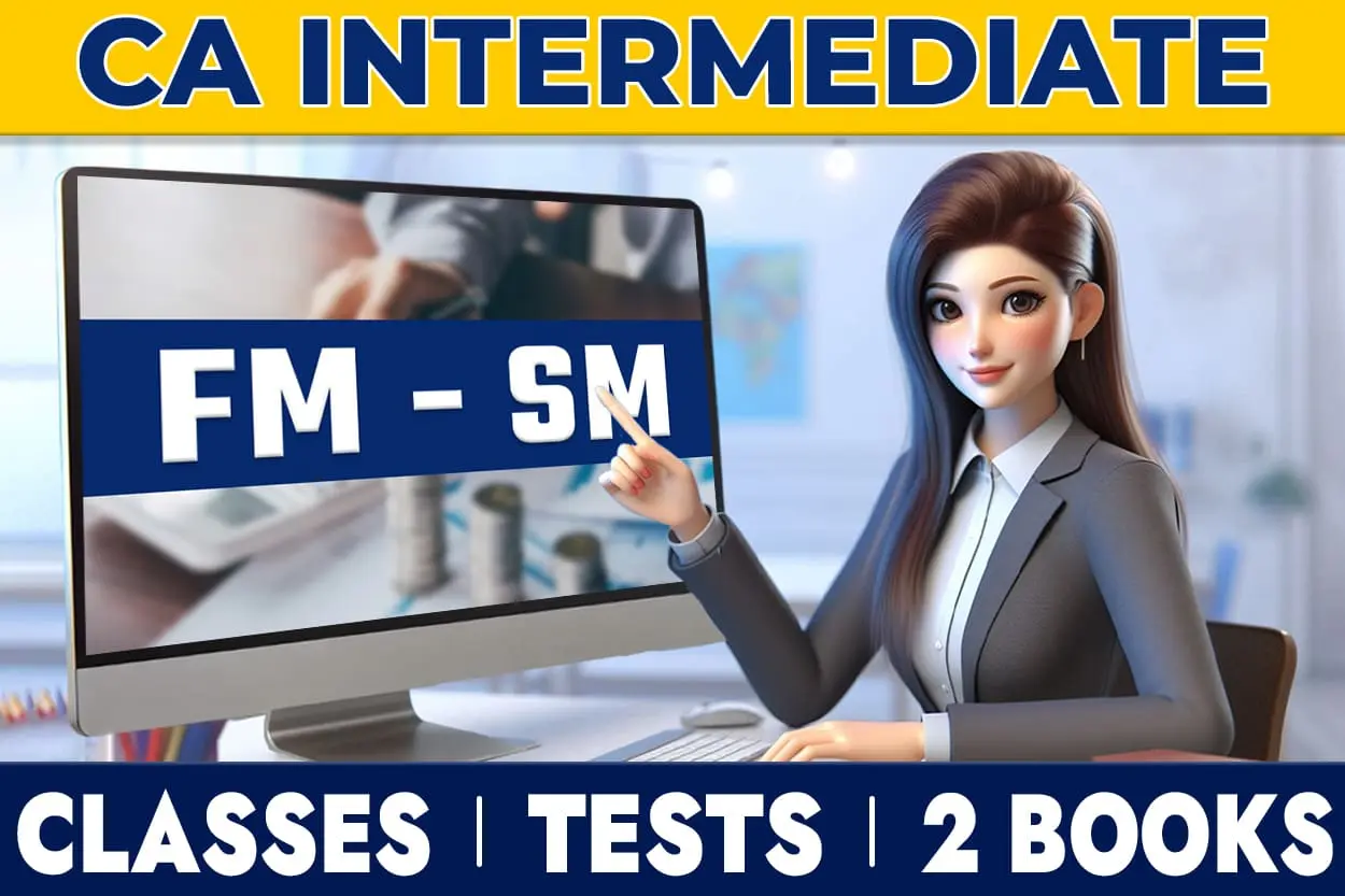 Ca Inter Financial Management Fm Strategic Management Sm Classes