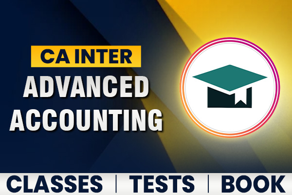 CA Inter Advanced Accounting Online Classes | CA Inter Accounting Classes